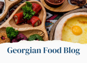 Georgian food Blog - Georgian cuisine 2026