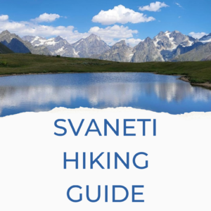 Svaneti Hiking Guide